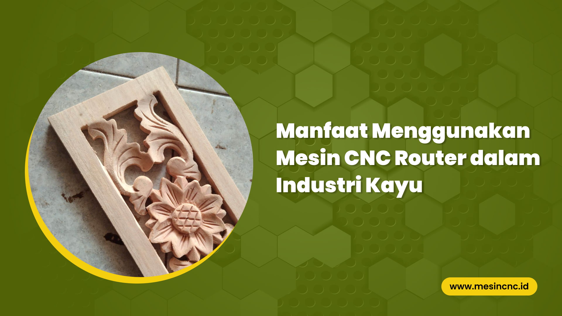 Manfaat Menggunakan Mesin CNC Router Dalam Industri Kayu