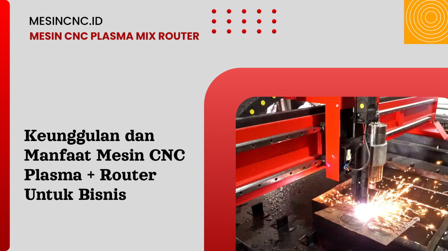 Keunggulan Dan Manfaat Mesin CNC Plasma Router Untuk Bisnis